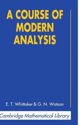 A Course of Modern Analysis
