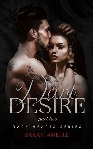 Dark Desire Part 2