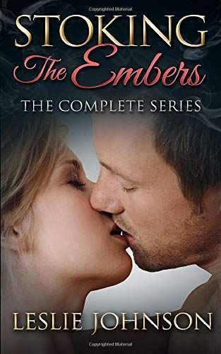 Stoking the Embers - the Complete Series