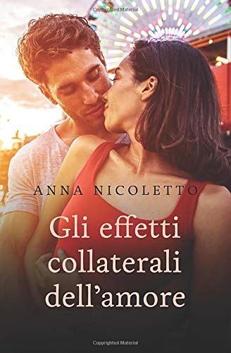 Gli Effetti Collaterali Dell'amore