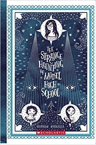 the strange haunting at model high school