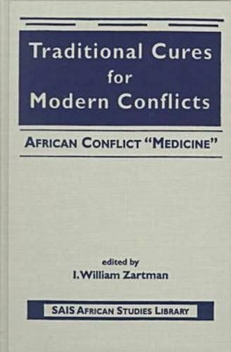 Traditional Cures for Modern Conflicts