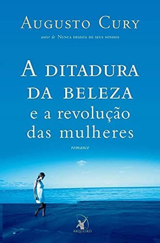 A ditadura da beleza e a revolução das mulheres