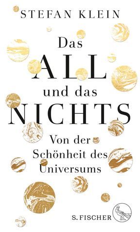 Das All und das Nichts - Von der Schönheit des Universums