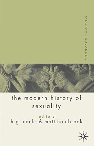 Palgrave Advances in the Modern History of Sexuality