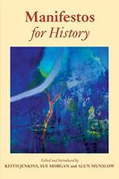 Manifestos for History