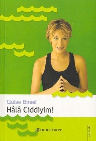 Hâlâ Ciddiyim!