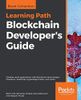 Blockchain Developer's Guide