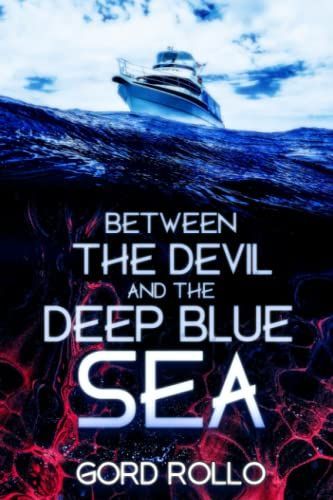 Between the Devil and the Deep Blue Sea