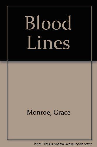 Blood Lines