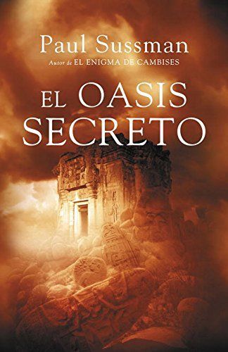 El oasis secreto / The Hidden Oasis