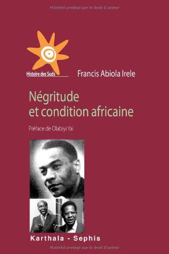 Négritude et condition africaine