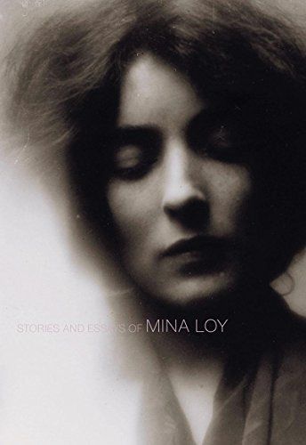 Stories and Essays of Mina Loy (British Literature Series)