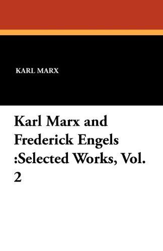 Karl Marx and Frederick Engels