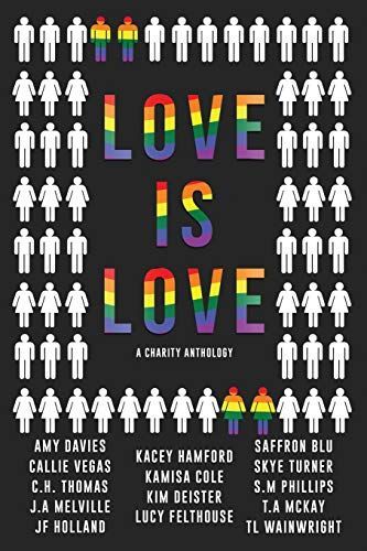 Love Is Love: A Lgbt Charity Anthology