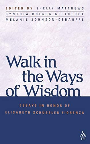 Walk in the Ways of Wisdom