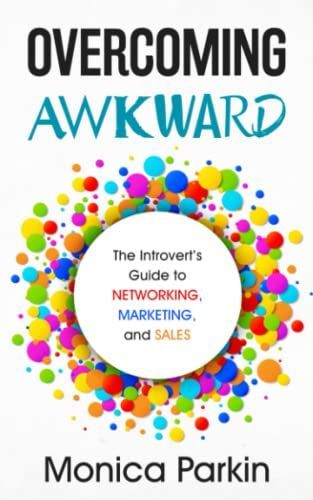 Overcoming Awkward