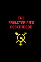 The Proletarian's Pocketbook