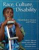 Race, Culture and Disability