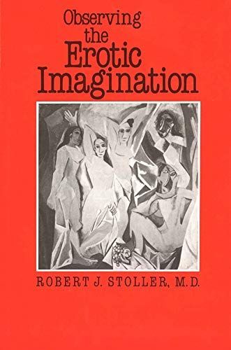 Observing the Erotic Imagination