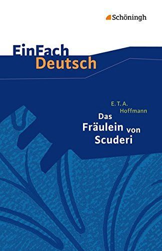 Das Fräulein von Scuderi. Textausgabe