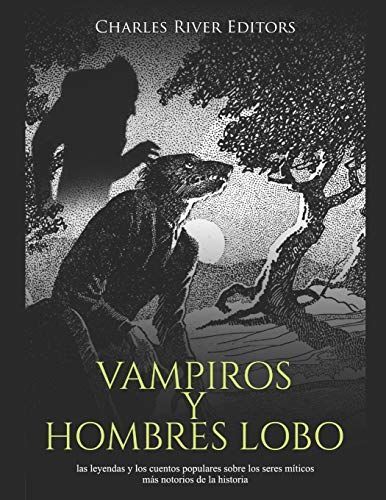 Vampiros y hombres lobo