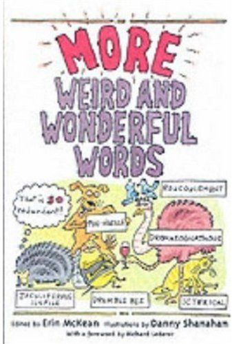 More Weird and Wonderful Words