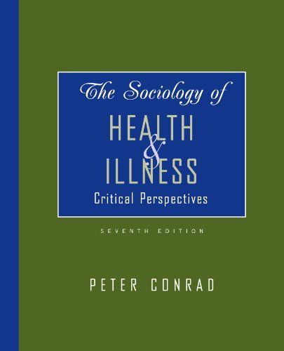 The Sociology of Health and Illness