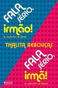 Fala sério, irmão! / Fala sério, irmã!