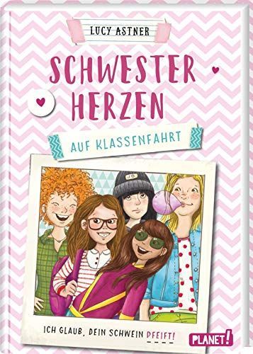 Schwesterherzen 2: Auf Klassenfahrt