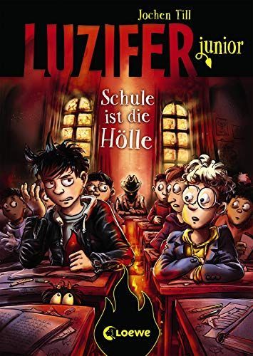 Luzifer junior - Schule ist die Hölle