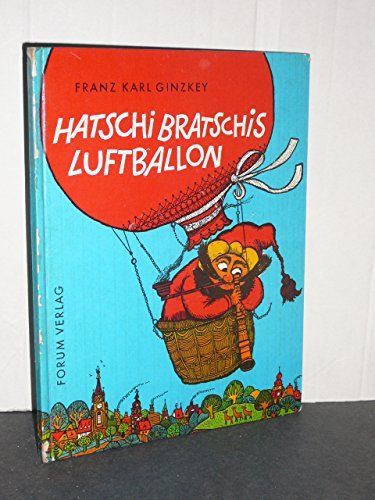 Hatschi Bratschis Luftballon