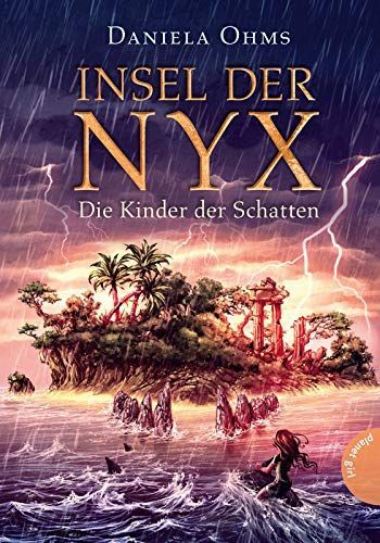 Insel der Nyx 02: Die Kinder der Schatten