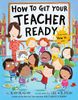 How to Get Your Teacher Ready