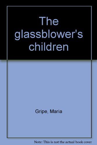 The Glassblower's Children