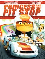 The Princess and the Pit Stop
