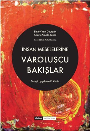 İnsan Meselelerine Varoluşçu Bakışlar