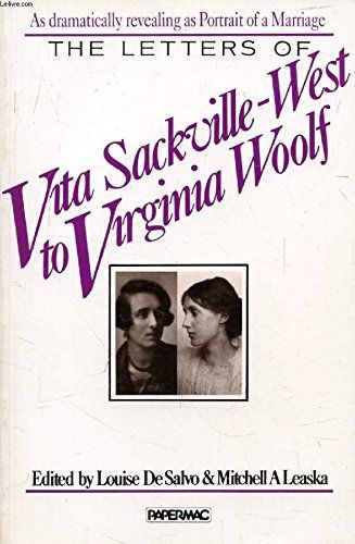 The Letters of Vita Sackville-West to Virginia Woolf