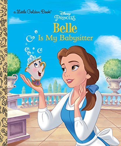 Belle Is My Babysitter (Disney Princess)