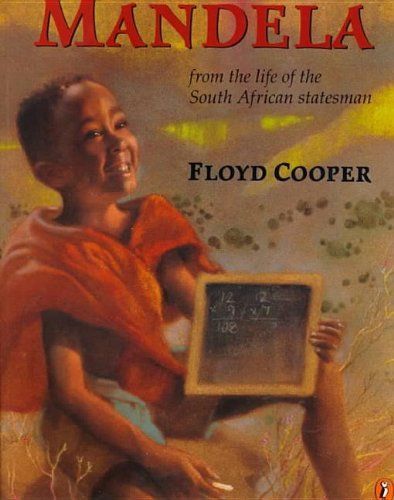 Mandela: From the Life of the South African Statesman
