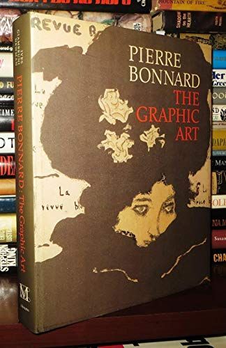 Pierre Bonnard, the Graphic Art