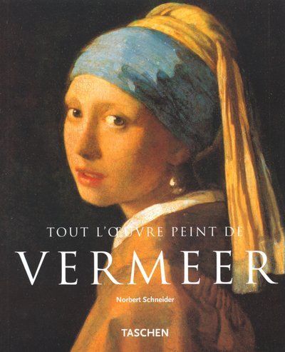 Tout l'oeuvre peint de Vermeer