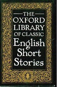 The Oxford Library Of Classic English Short Stories