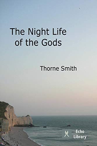 The Night Life of the Gods