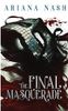 The Final Masquerade