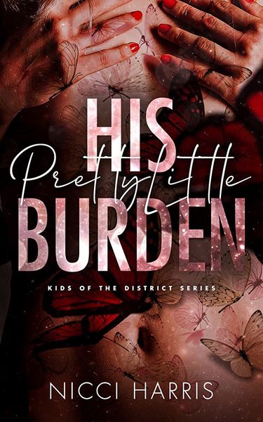 His Pretty Little Burden