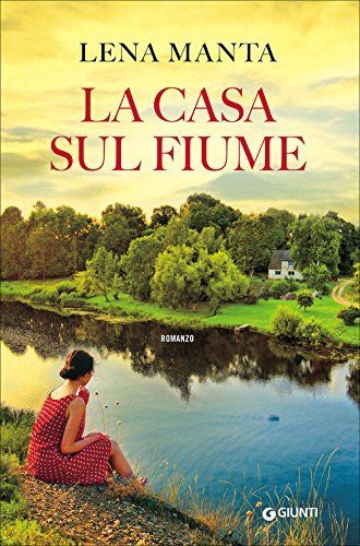 La casa sul fiume
