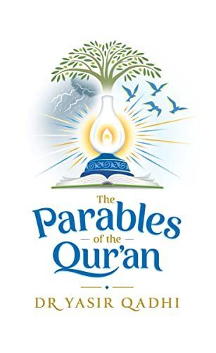 The Parables of the Qur'an