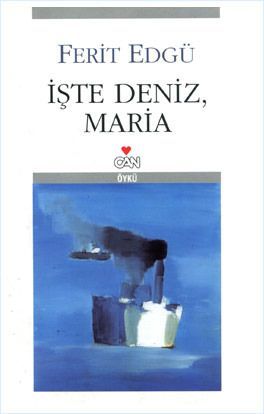 İşte Deniz, Maria