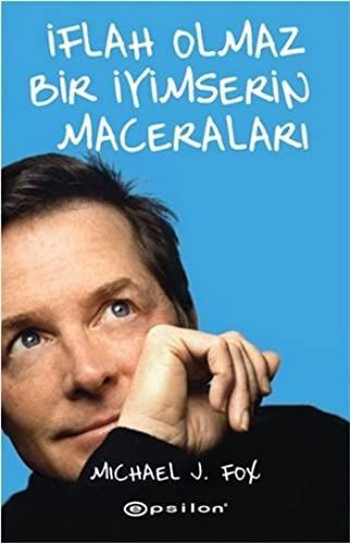 Iflah Olmaz Bir Iyimserin Maceralari